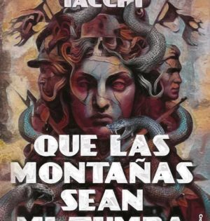 Que las montañas sean mi tumba (cubierta)