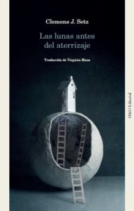 Lunas antes del aterrizaje, Clemens J. Setz