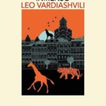 Ana Alcaina: Junto a un bosque inmenso, de Leo Vardiashvili